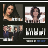Sorry to Interrupt (Single) Lyrics Jessie J