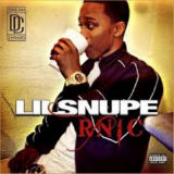 R.N.I.C (Mixtape) Lyrics Lil Snupe