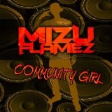 Community Girl Lyrics Mizu Flamez