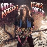 Fever Dream Lyrics Richie Kotzen
