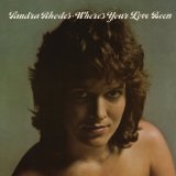 Where's Your Love Been (Reissue) Lyrics Sandra Rhodes