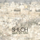 Walking With Yeshua Lyrics Shiloh