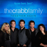 Together Again Lyrics The Crabb Family