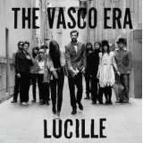 Lucille Lyrics The Vasco Era