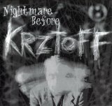 Nightmare Before Krztoff Lyrics Bile