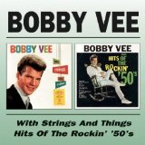 Bobby Vee with Strings and Things Lyrics Bobby Vee