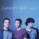 Wake Up Lyrics Canopy Red