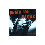 Dead Elvis Lyrics Death In Vegas
