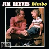 Bimbo Lyrics Jim Reeves