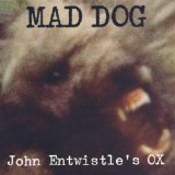 Mad Dog Lyrics John Entwistle