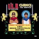 Free (Based Freestyle Mixtape) Lyrics Lil B & Chance The Rapper