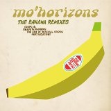 The Banana Remixes Lyrics Mo Horizons