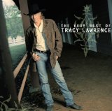 The Best of Tracy Lawrence Lyrics Tracy Lawrence