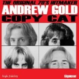 Copy Cat Lyrics Andrew Gold