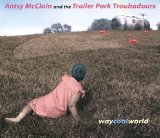 Antsy McClain and The Trailer Park Troubadours