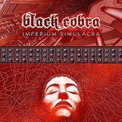 Imperium Simulacra Lyrics Black Cobra