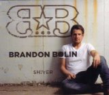 Shiver Lyrics Brandon Bolin