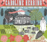 Camilla Lyrics Caroline Herring