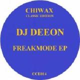 Freakmode EP Lyrics DJ Deeon