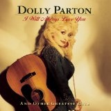 I Will Always Love You Lyrics Dolly Parton