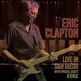 Live in San Diego Lyrics Eric Clapton