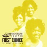 Philly Groove Records Presents The Early Years Vol. 1 Lyrics First Choice