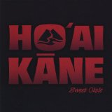Sweet Okole Lyrics Hoaikane