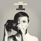 Big Picture Lyrics Kat Edmonson
