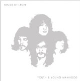 Youth And Young Manhood Lyrics Kings Of Leon