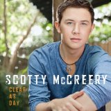 Clear As Day Lyrics Scotty McCreery