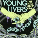 The New Drop Era Lyrics Young Livers