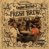 Fresh Brew Lyrics Coughee Brothaz
