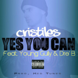 Yes You Can (Single) Lyrics Cristiles