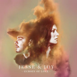 Echoes of Love (Single) Lyrics Jesse & Joy