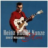 Dein Ist Mein Ganzes Herz Lyrics Kunze Heinz Rudolf