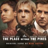 The Place Beyond The Pines Lyrics Mike Patton