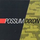 Miscellaneous Lyrics Possum Dixon