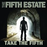 Take The Fifth Lyrics The Fifth Estate