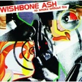 Smoke Without Fire Lyrics Wishbone Ash