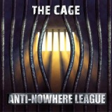 The Cage Lyrics Anti-Nowhere League