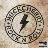 Rock 'n' Roll Lyrics Buckcherry