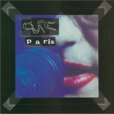 Paris (live) Lyrics Cure, The