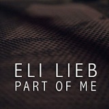 Part of Me (Single) Lyrics Eli Lieb