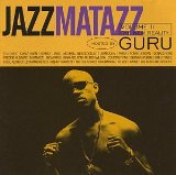 Jazzmatazz Vol. 2: The New Reality Lyrics Guru