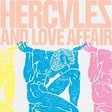 Hercules And Love Affair Lyrics Hercules And Love Affair