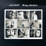 Stolen Moments Lyrics John Hiatt