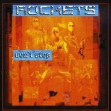 Don't Stop Lyrics Les Rockets
