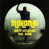 Dirty Situation (Single) Lyrics Mohombi