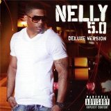 Nelly 5.0 Lyrics Nelly