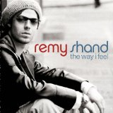 The Way I Feel Lyrics Shand Remy